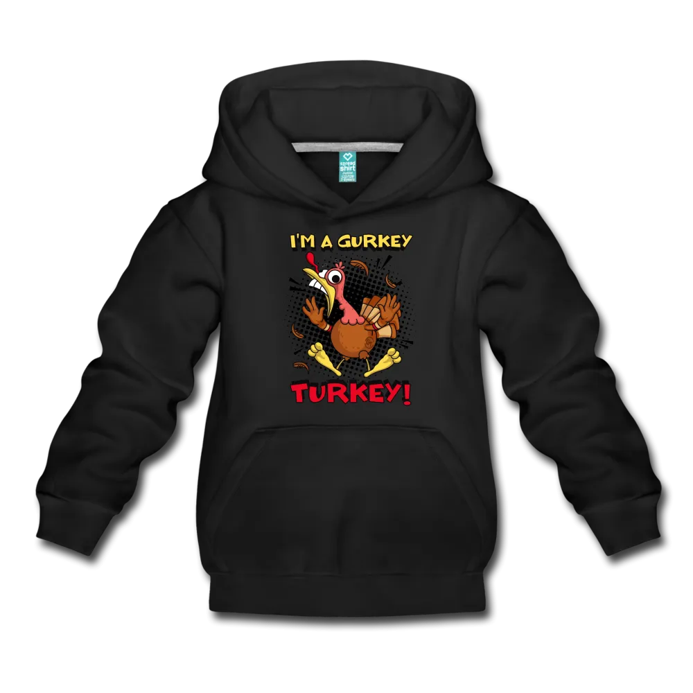 I'm A Gurkey Turkey Hoodie (Youth)