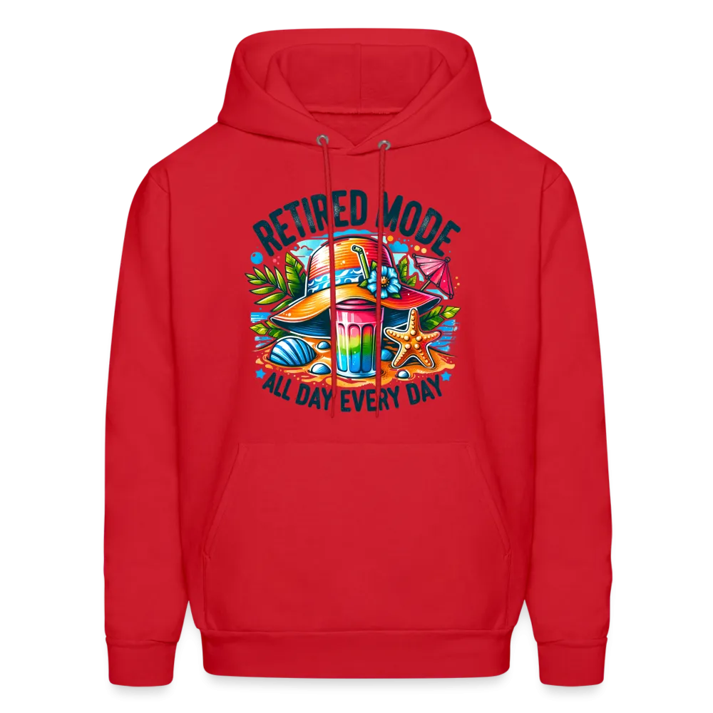 Retired Mode Hoodie (All Day Every Day)