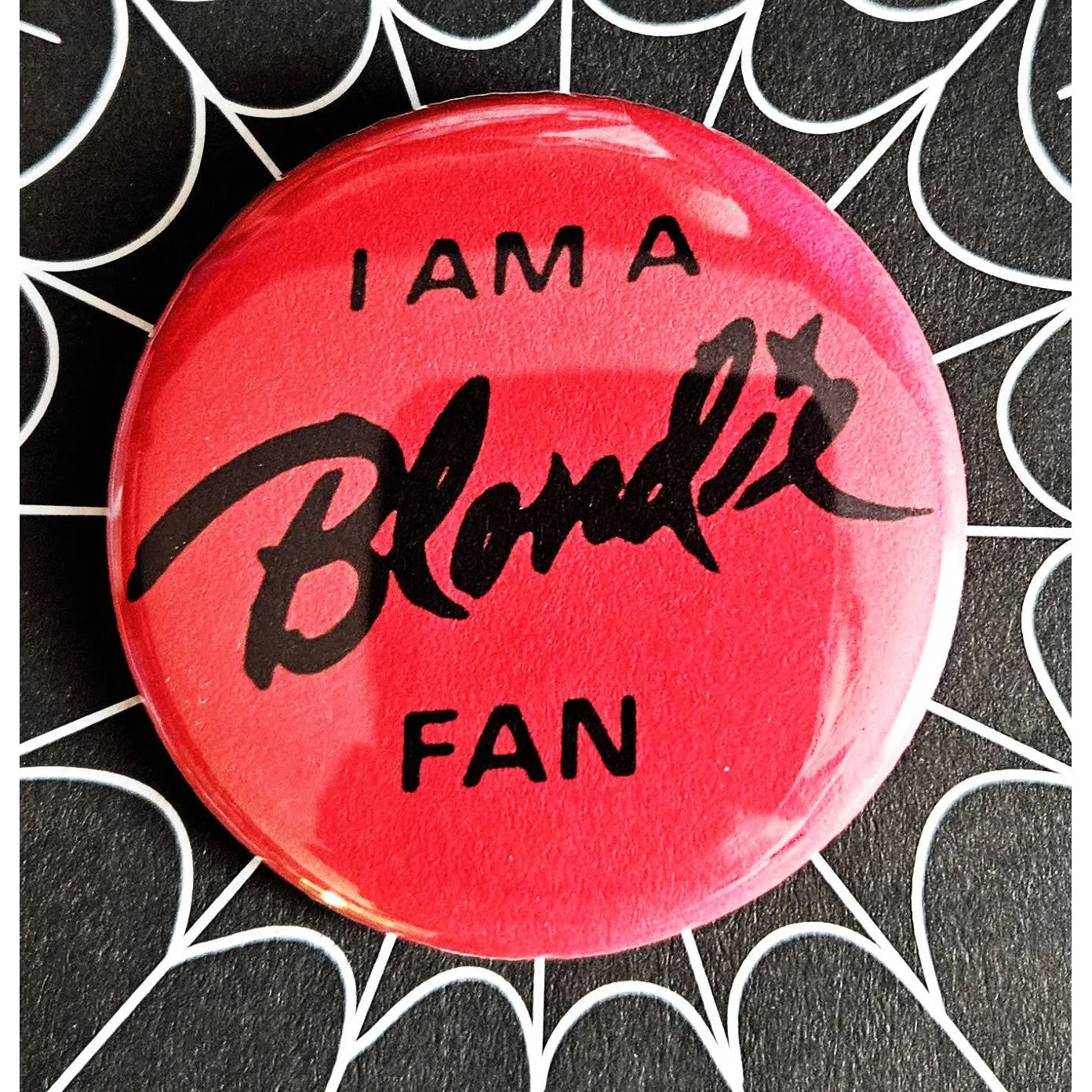 Vintage Reproduction I Am A Blondie Fan Small Pinback Button | Classic Punk Rock | 1.25" Diameter